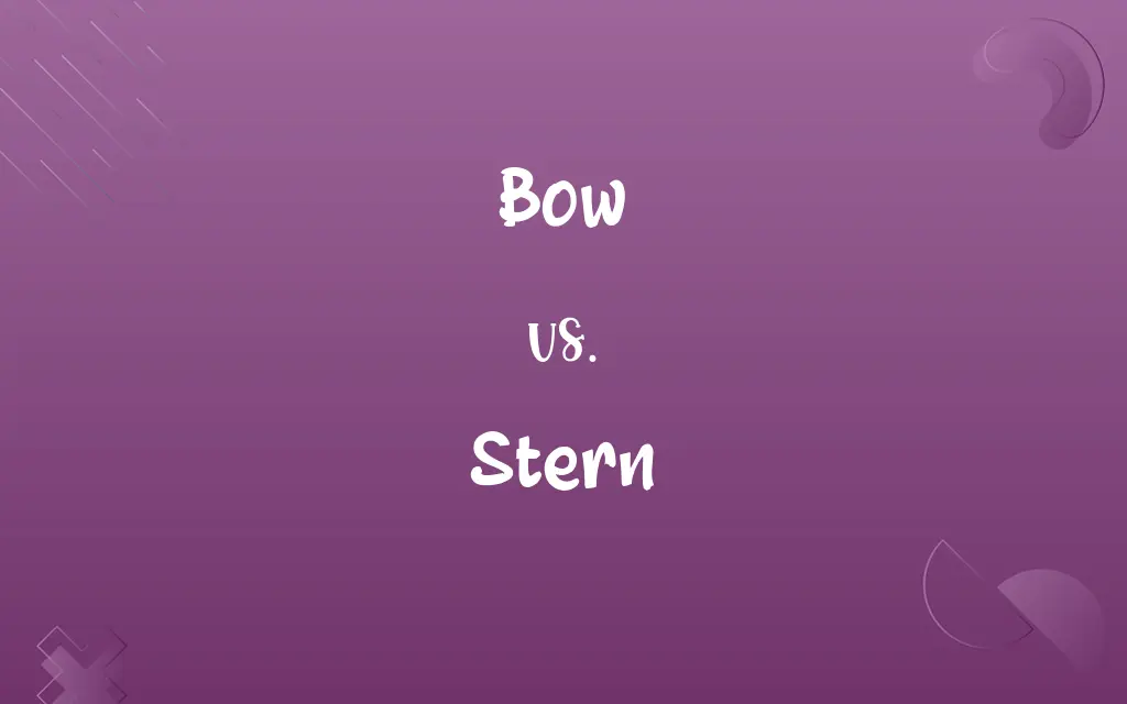 Bow vs. Stern
