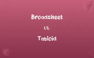 Broadsheet vs. Tabloid