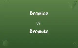 Bromide vs. Bromate