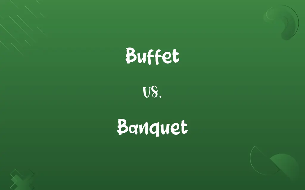 Buffet vs. Banquet