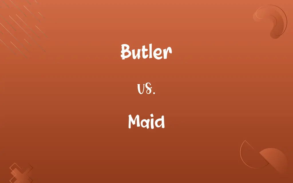 Butler vs. Maid