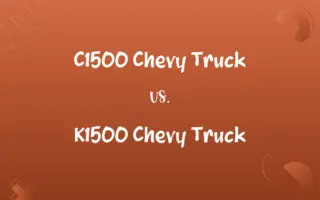 C1500 Chevy Truck vs. K1500 Chevy Truck