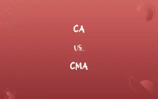 CA vs. CMA