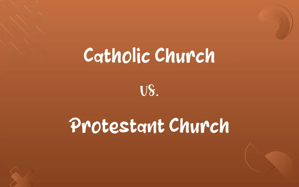 Catholic Church vs. Protestant Church