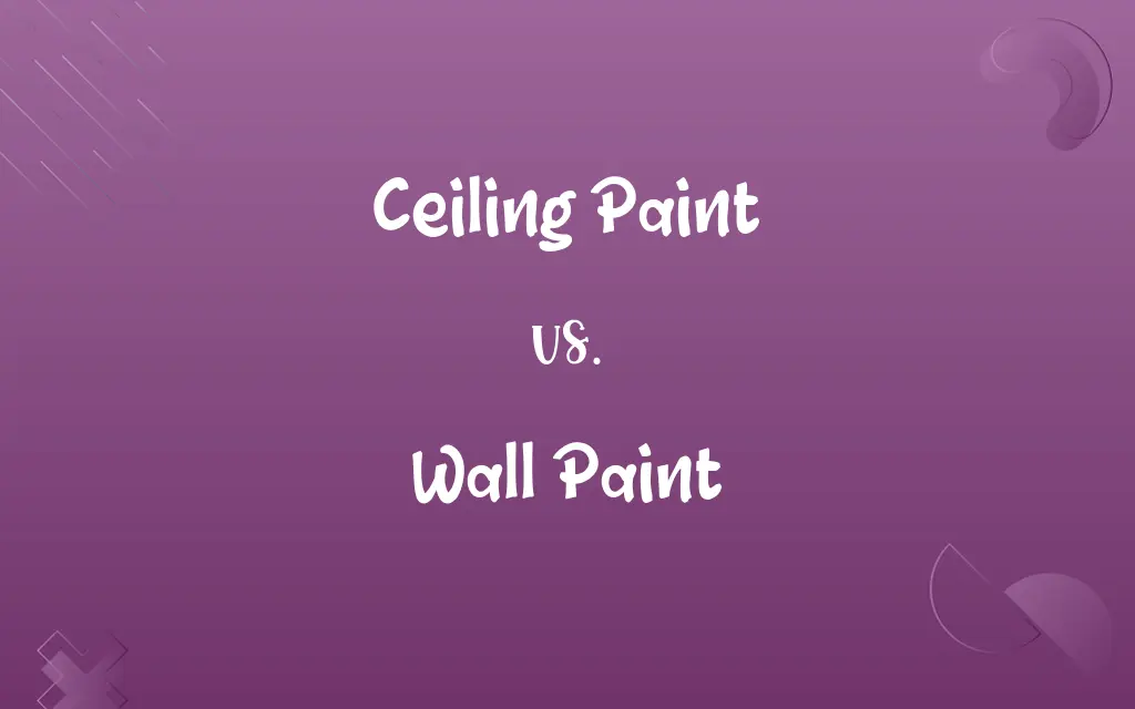 Ceiling Paint vs. Wall Paint