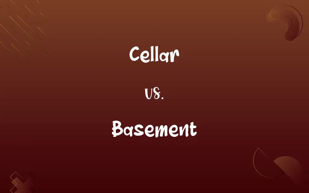 Cellar vs. Basement
