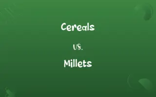Cereals vs. Millets
