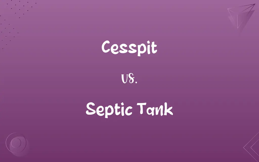 Cesspit vs. Septic Tank