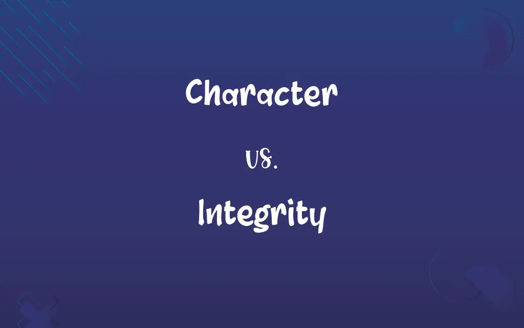 Character vs. Integrity