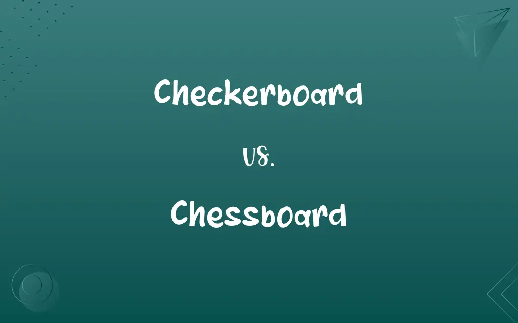 Checkerboard vs. Chessboard