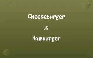 Cheeseburger vs. Hamburger