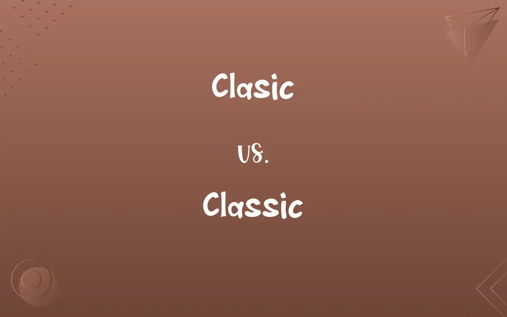 Clasic vs. Classic