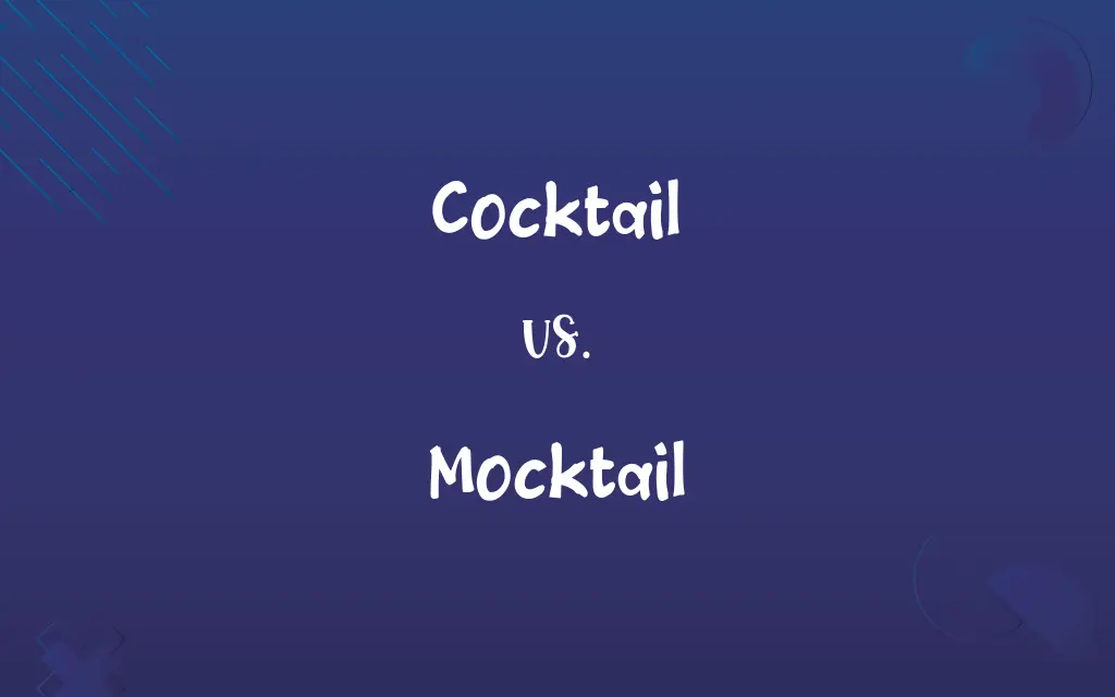 Cocktail vs. Mocktail