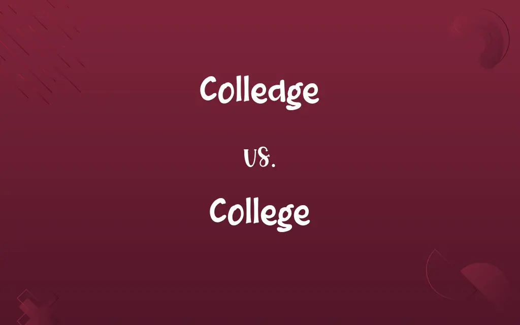 Colledge vs. College