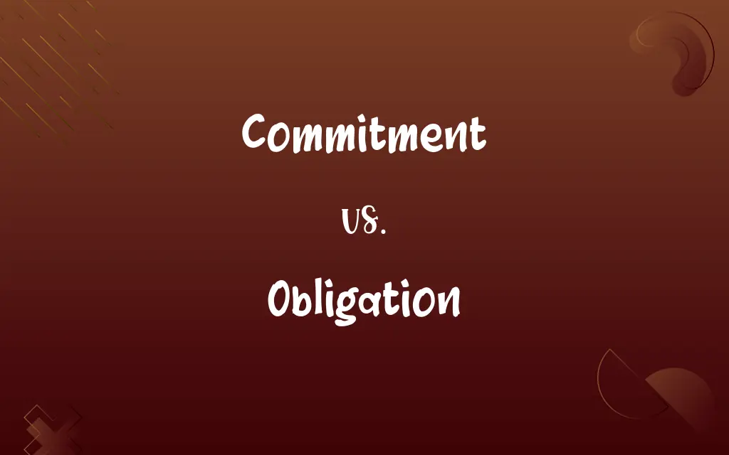 Commitment vs. Obligation
