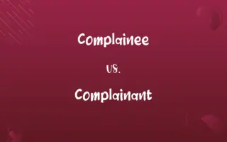 Complainee vs. Complainant