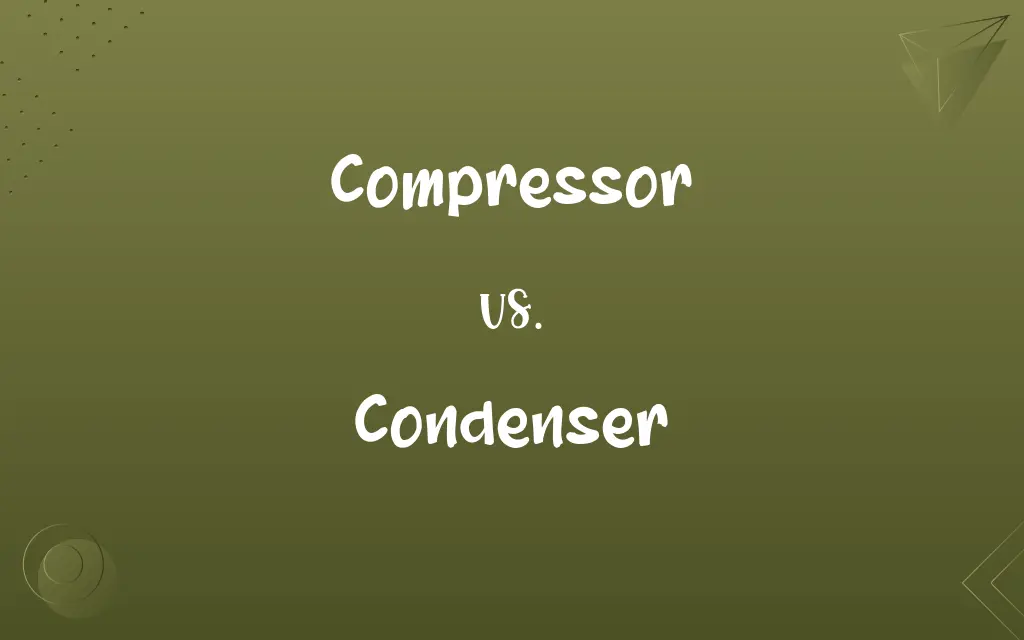 Compressor vs. Condenser