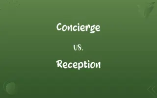 Concierge vs. Reception