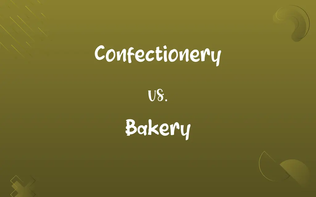 Confectionery vs. Bakery