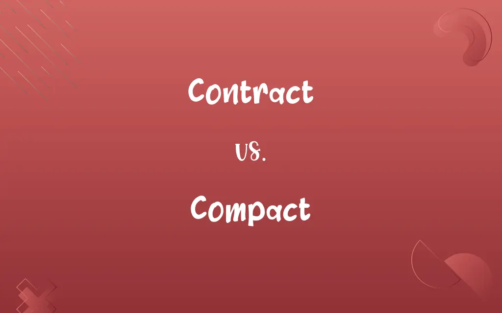 Contract vs. Compact