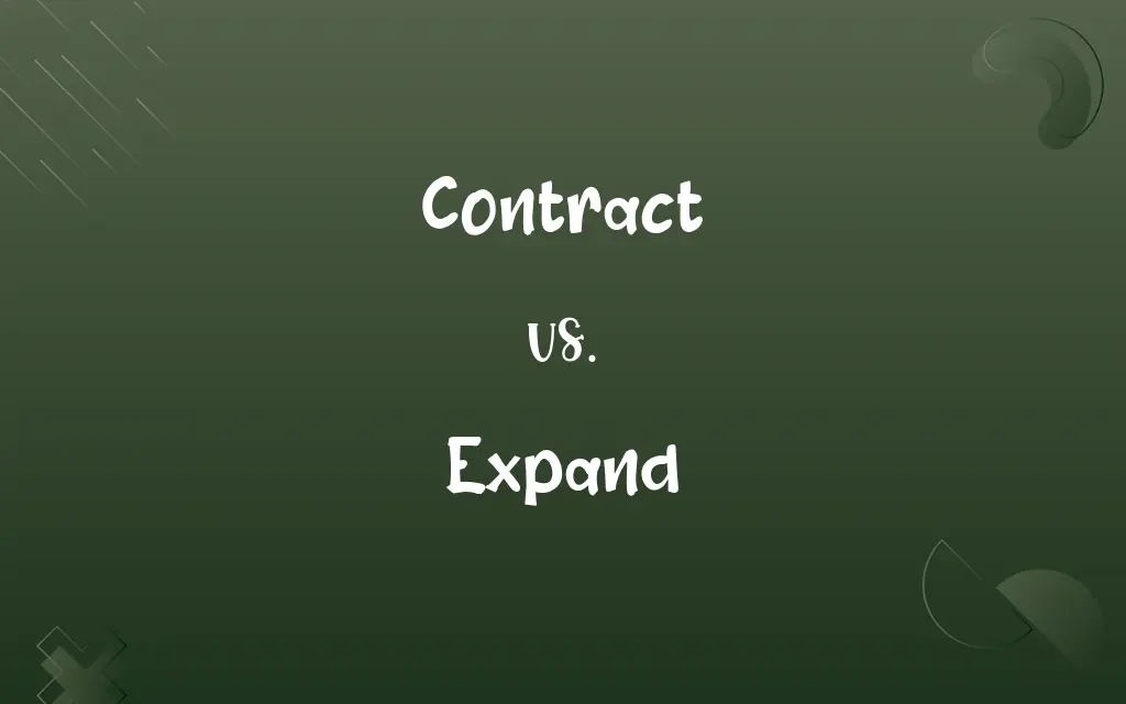 Contract vs. Expand