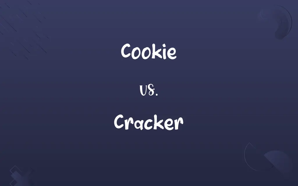 Cookie vs. Cracker