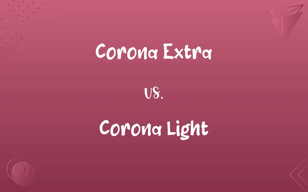 Corona Extra vs. Corona Light