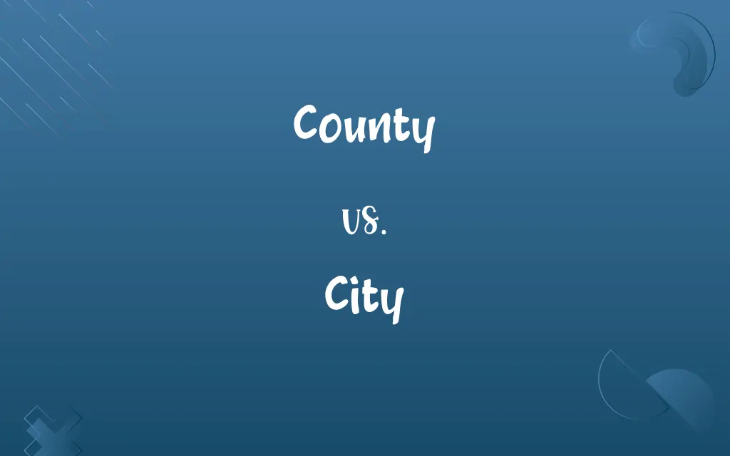 County vs. City