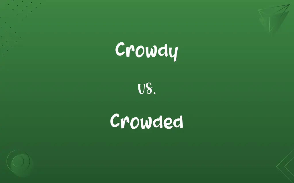 Crowdy vs. Crowded