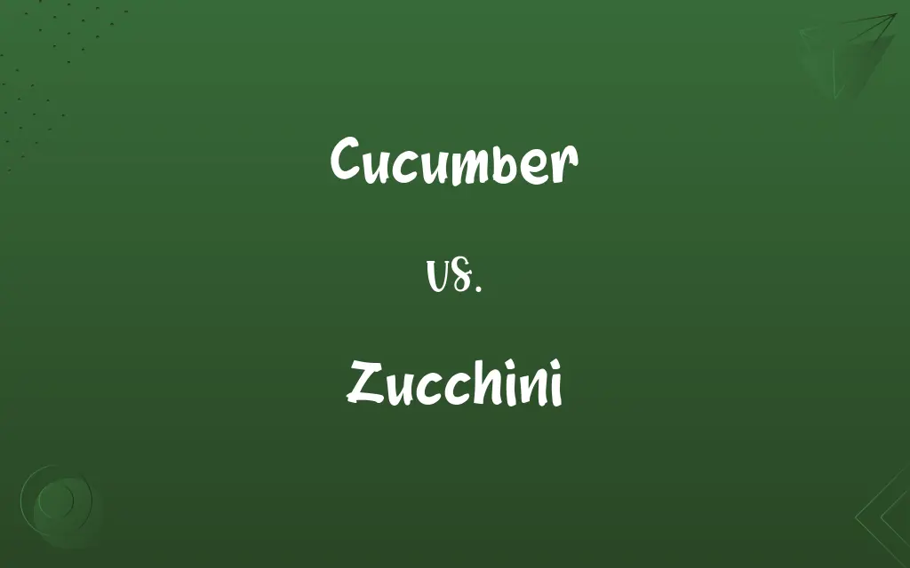 Cucumber vs. Zucchini