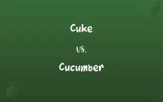 Cuke vs. Cucumber