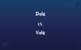 Dale vs. Vale