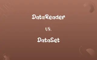 DataReader vs. DataSet