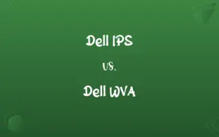 Dell IPS vs. Dell WVA