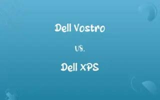 Dell Vostro vs. Dell XPS