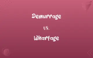 Demurrage vs. Wharfage