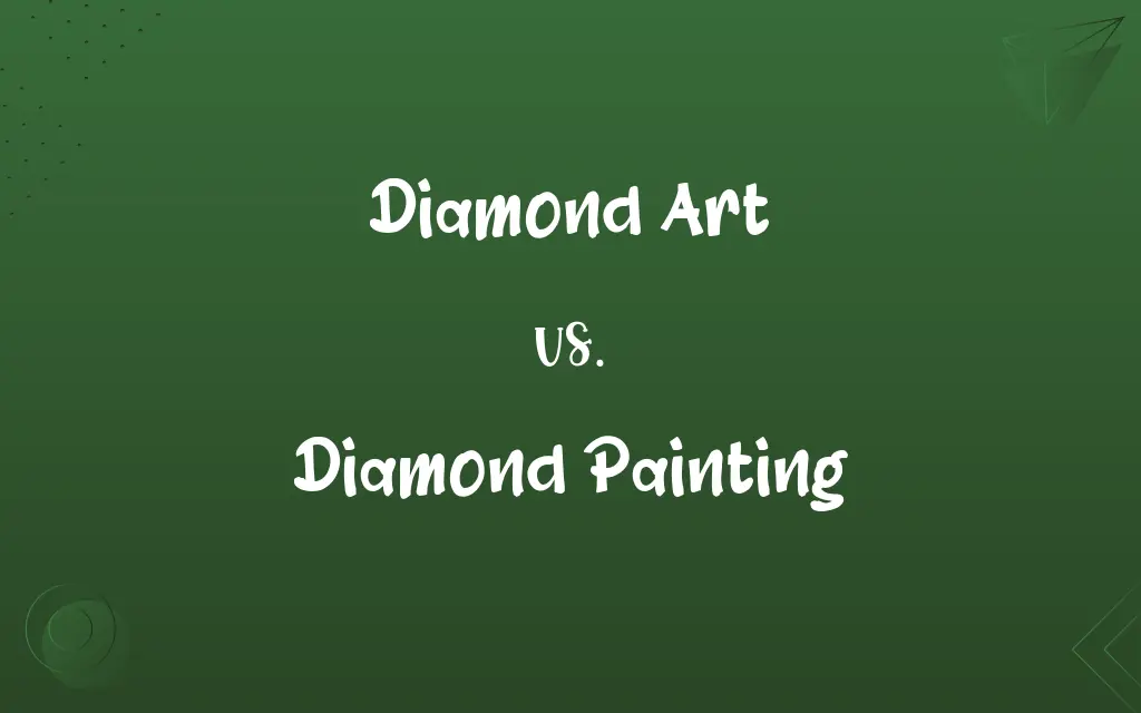 Diamond Art vs. Diamond Painting