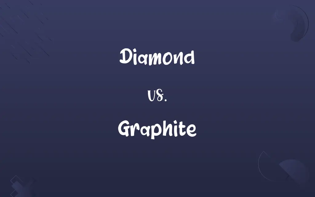 Diamond vs. Graphite
