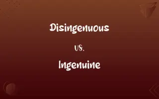 Disingenuous vs. Ingenuine