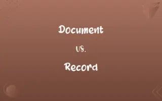 Document vs. Record