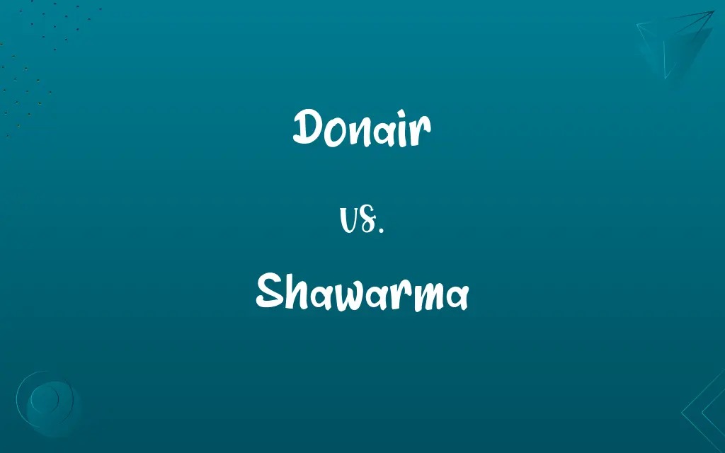 Donair vs. Shawarma