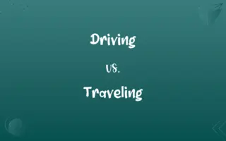 Driving vs. Traveling