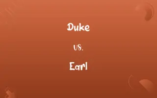 Duke vs. Earl