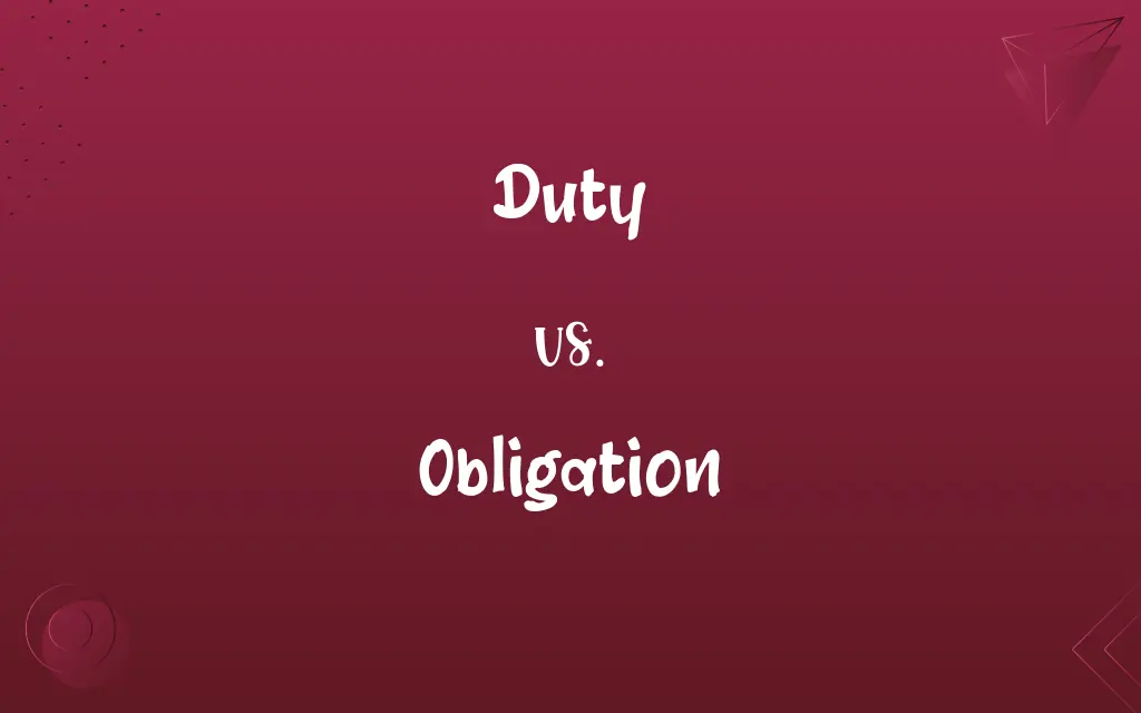 Duty vs. Obligation