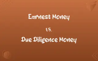 Earnest Money vs. Due Diligence Money