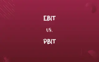 EBIT vs. PBIT