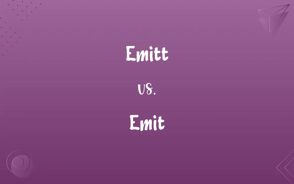 Emitt vs. Emit