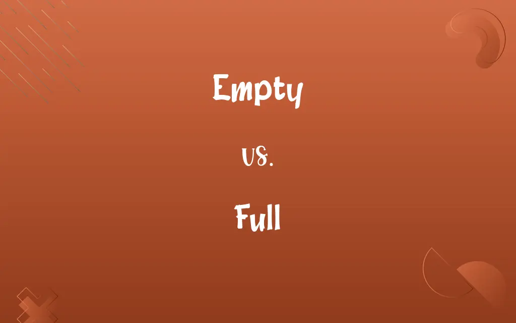 Empty vs. Full