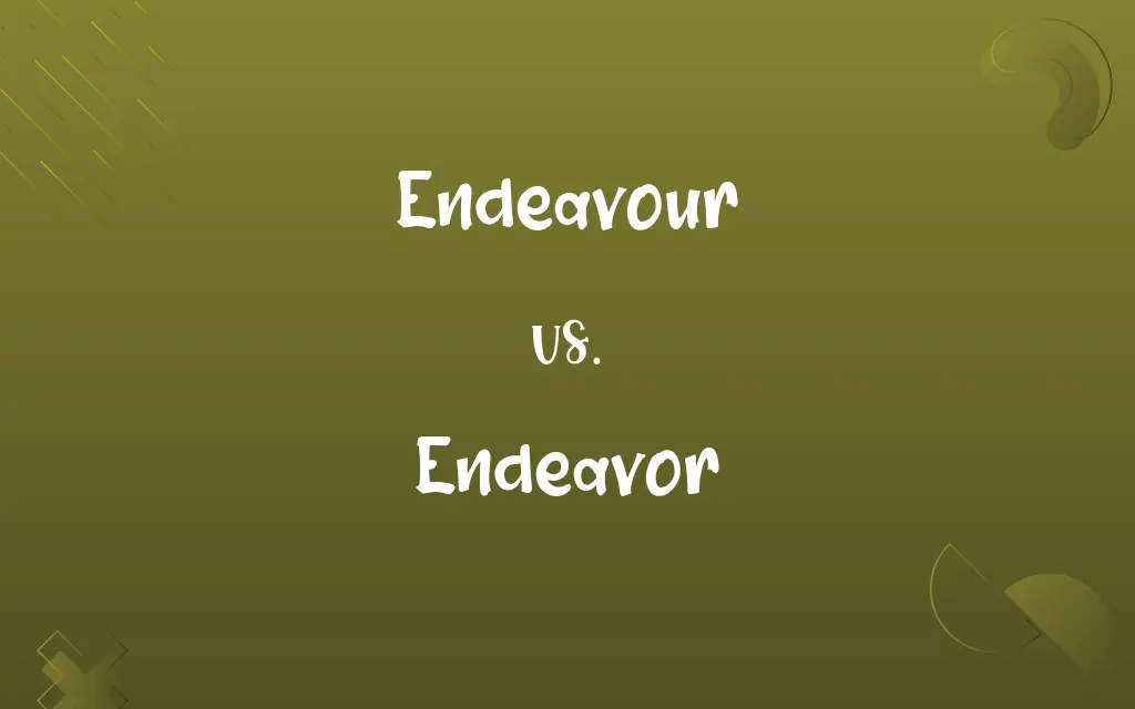 Endeavour vs. Endeavor