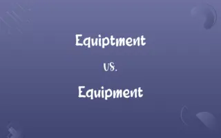 Equiptment vs. Equipment